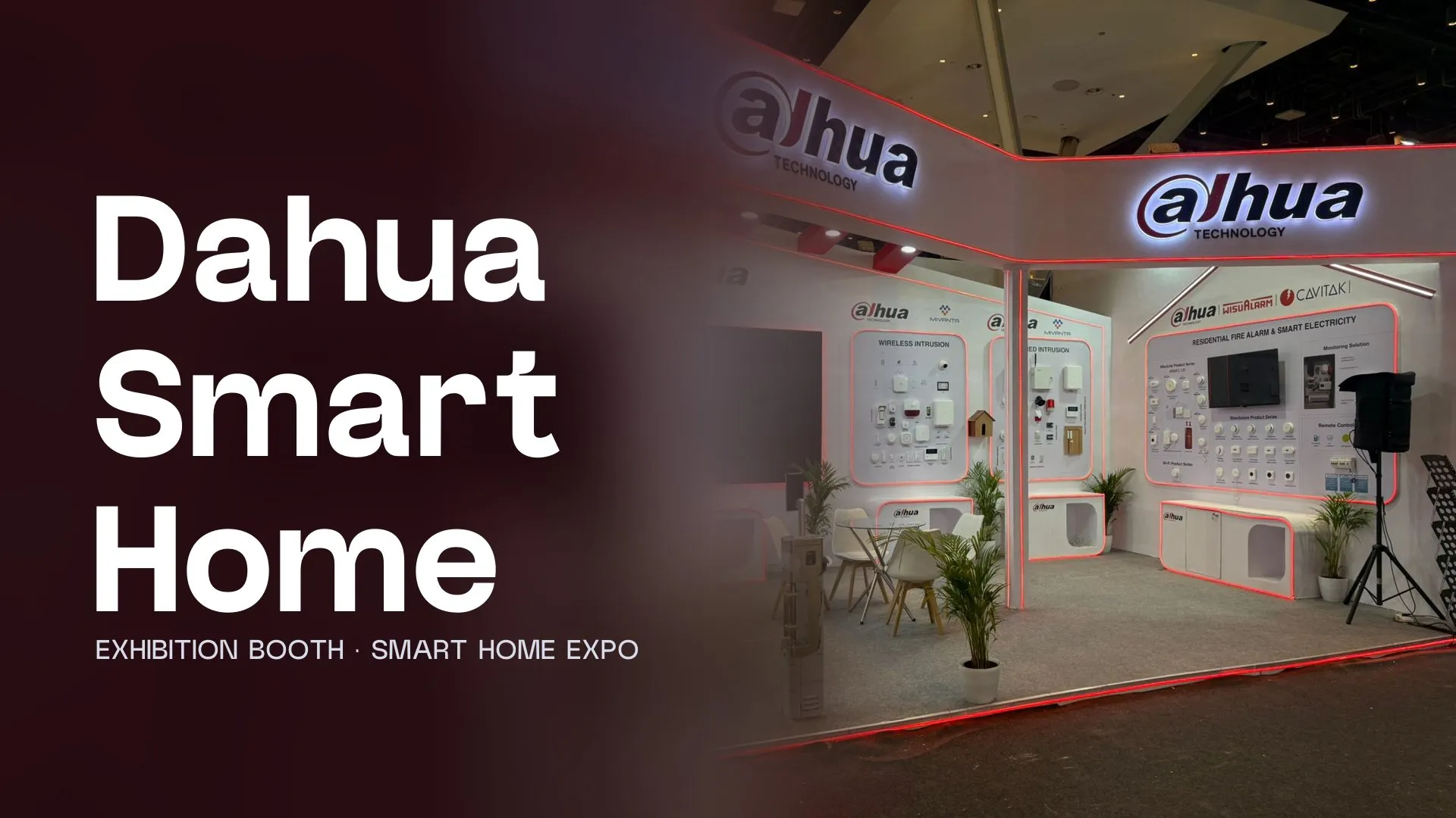 Dahua Smart Home Expo, Exhibition booth