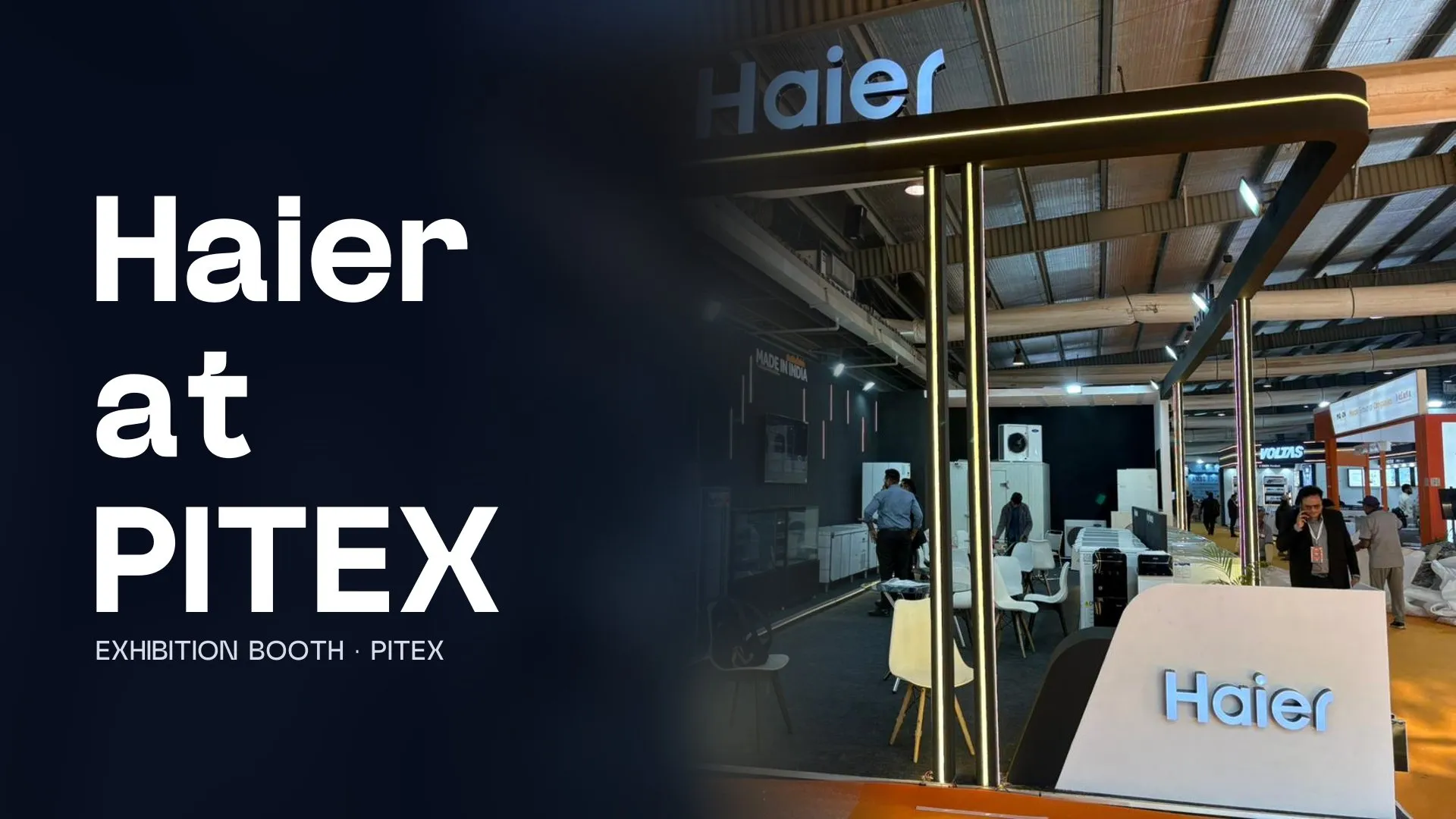 Haier at PITEX, Exhibition booth