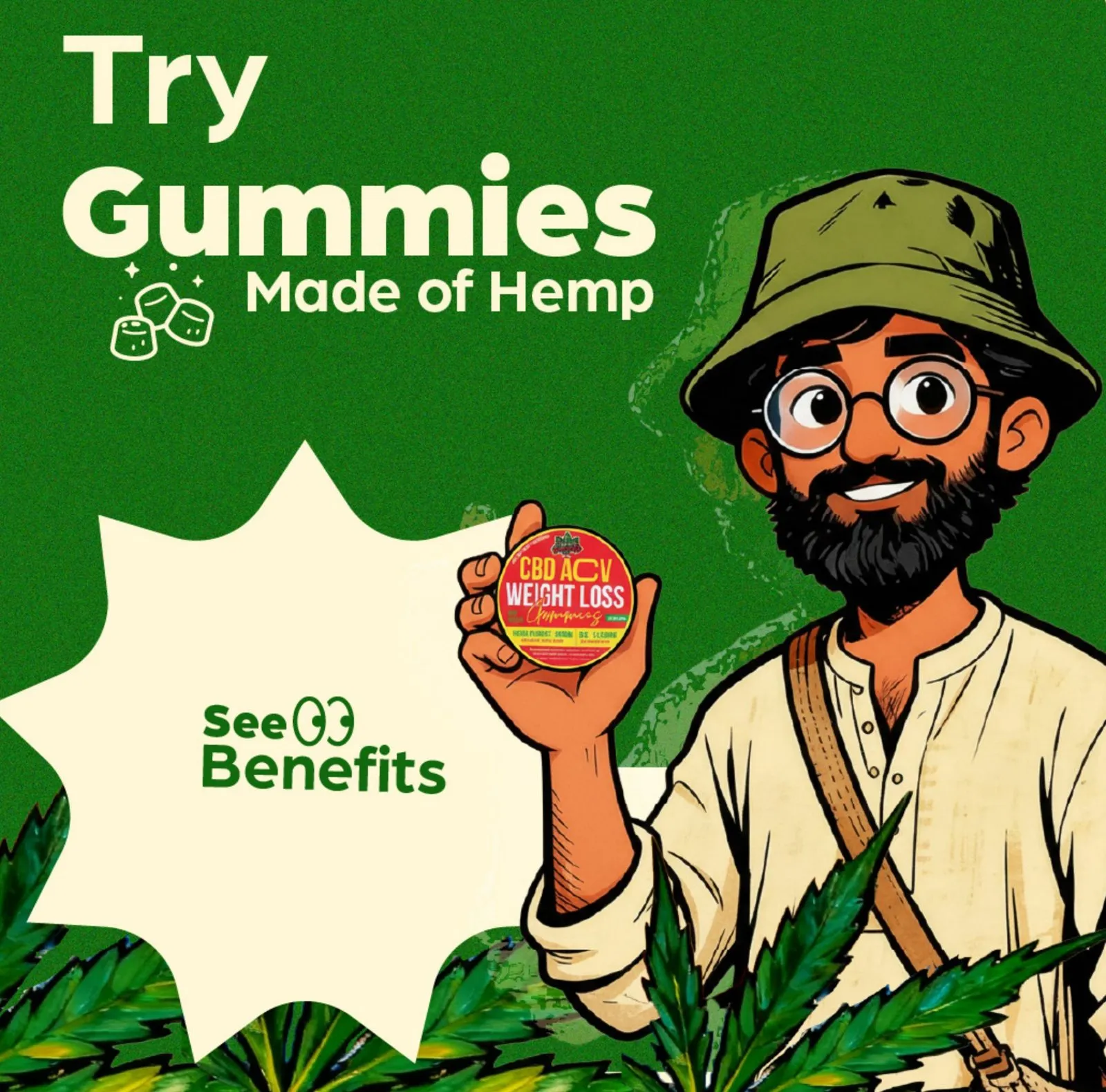 Post: Try Gummies Made of Hemp.